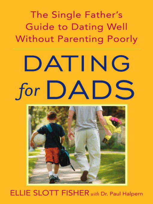 Title details for Dating for Dads by Ellie Slott Fisher - Available